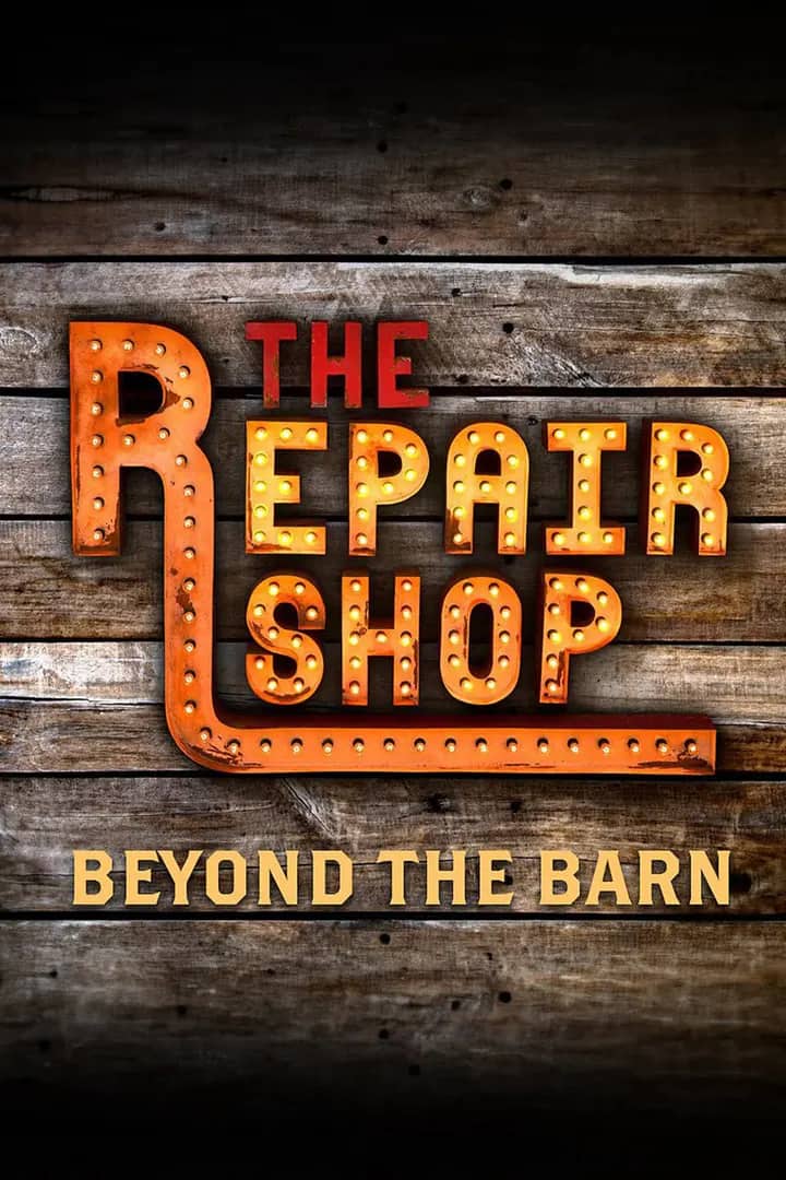 Постер сериала «The Repair Shop: Beyond the Barn»