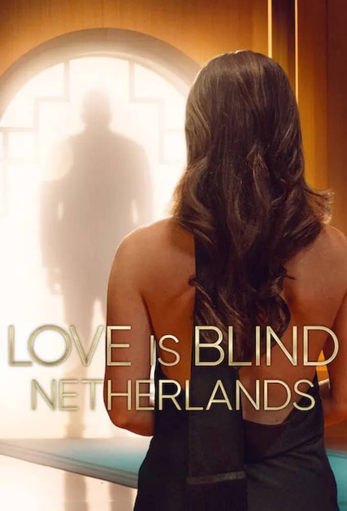 Постер сериала «Love is Blind: Nederland»
