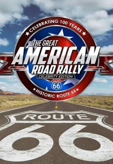 Постер сериала «The Great American Road Rally: Celebrity Edition»