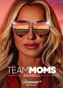 Постер сериала «Team Moms: Baseball»