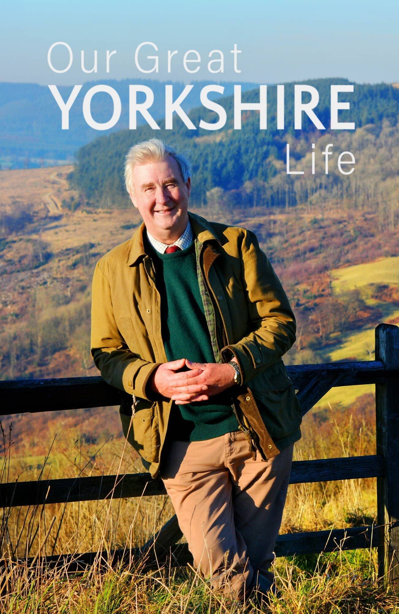 Постер сериала «Our Great Yorkshire Life»