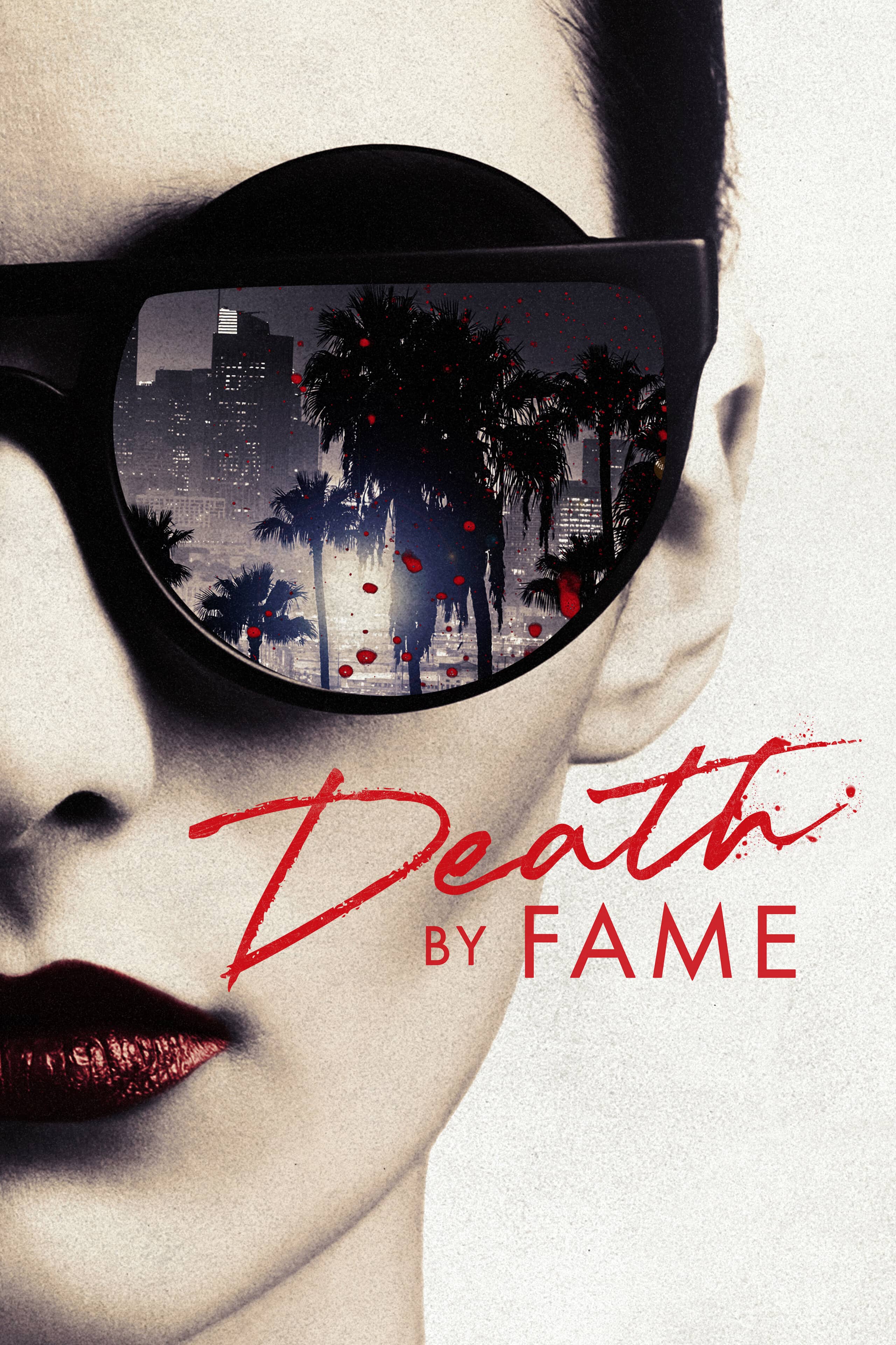 Постер сериала «Death by Fame»