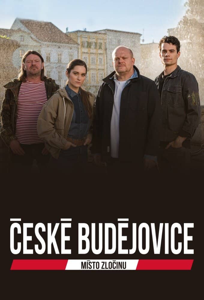 Постер сериала «Místo zločinu České Budějovice»
