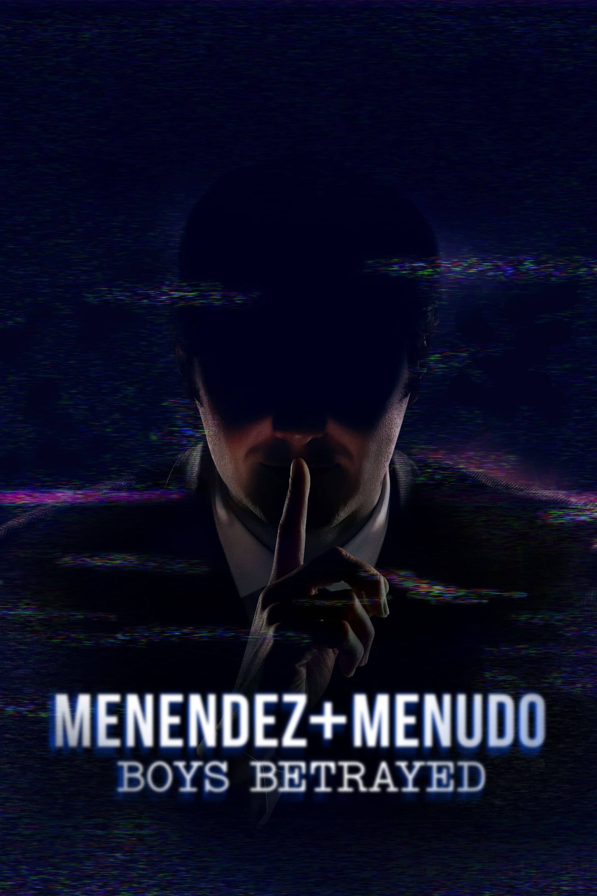 Постер сериала «Menendez + Menudo: Boys Betrayed»