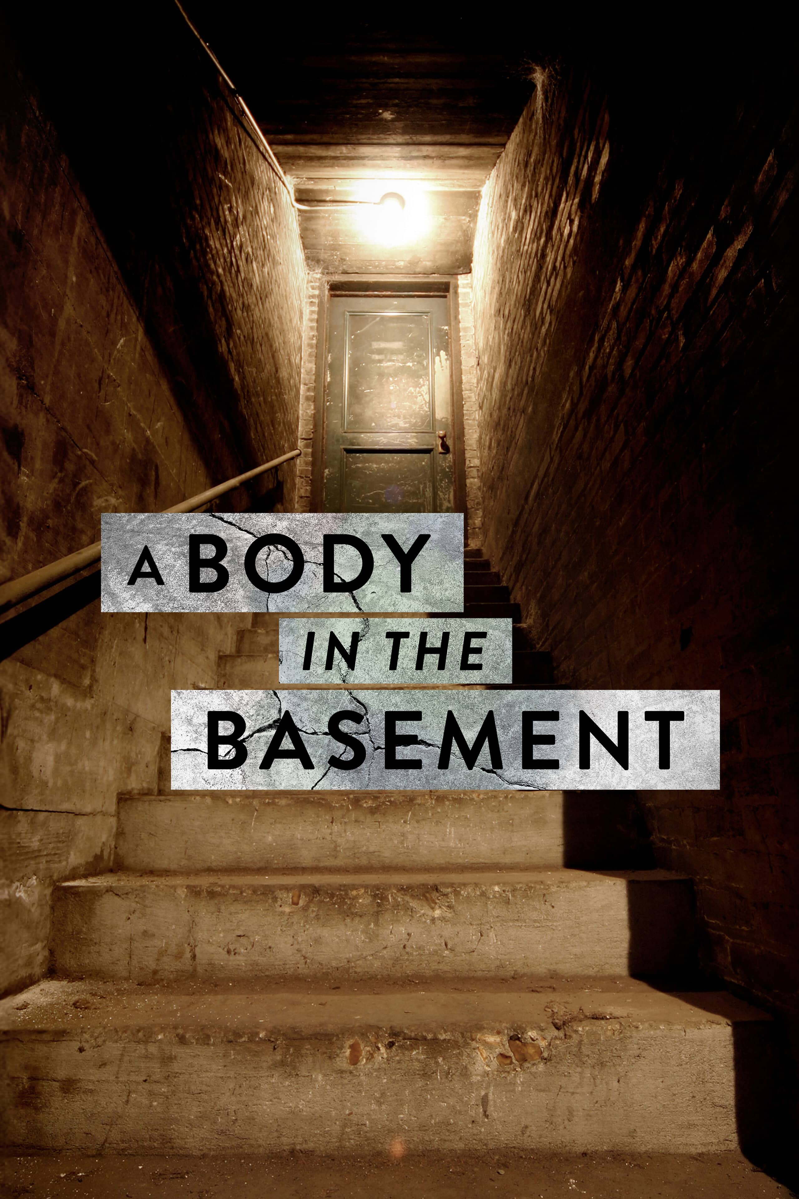 Постер сериала «A Body in the Basement»