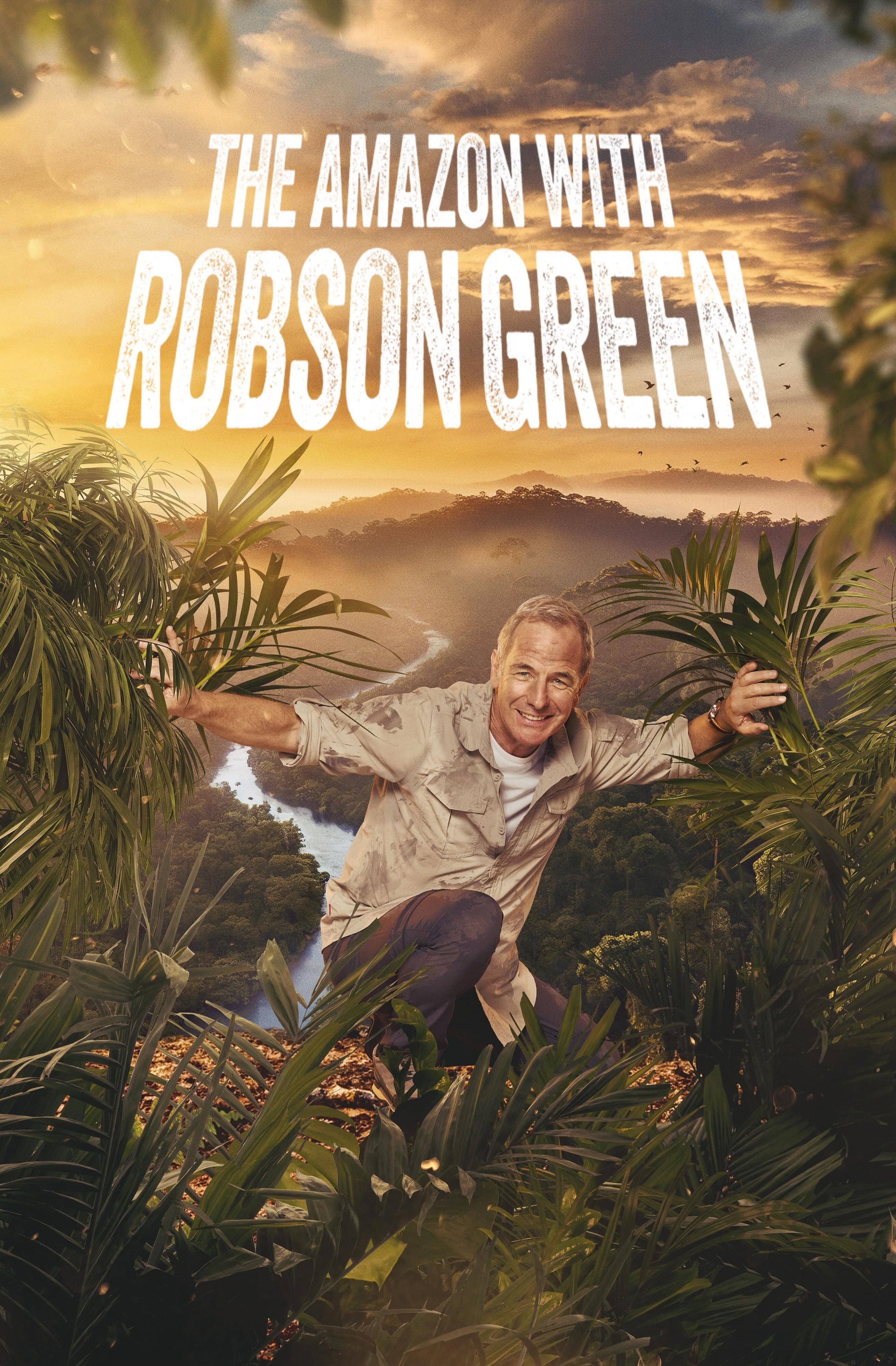 Постер сериала «Into the Amazon with Robson Green»