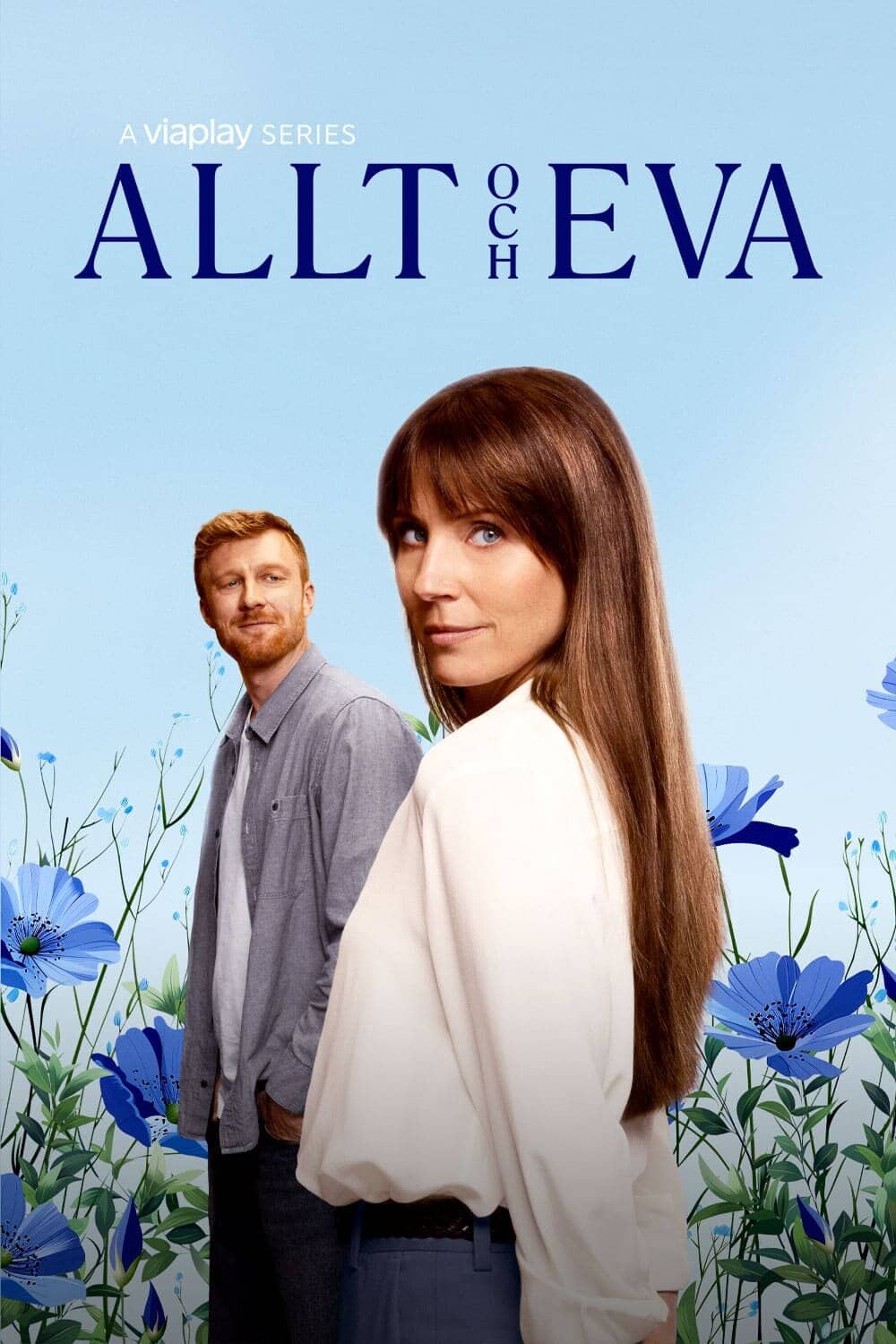 Постер сериала «Allt och Eva»