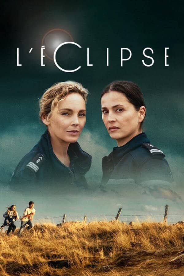 Постер сериала «L'éclipse»