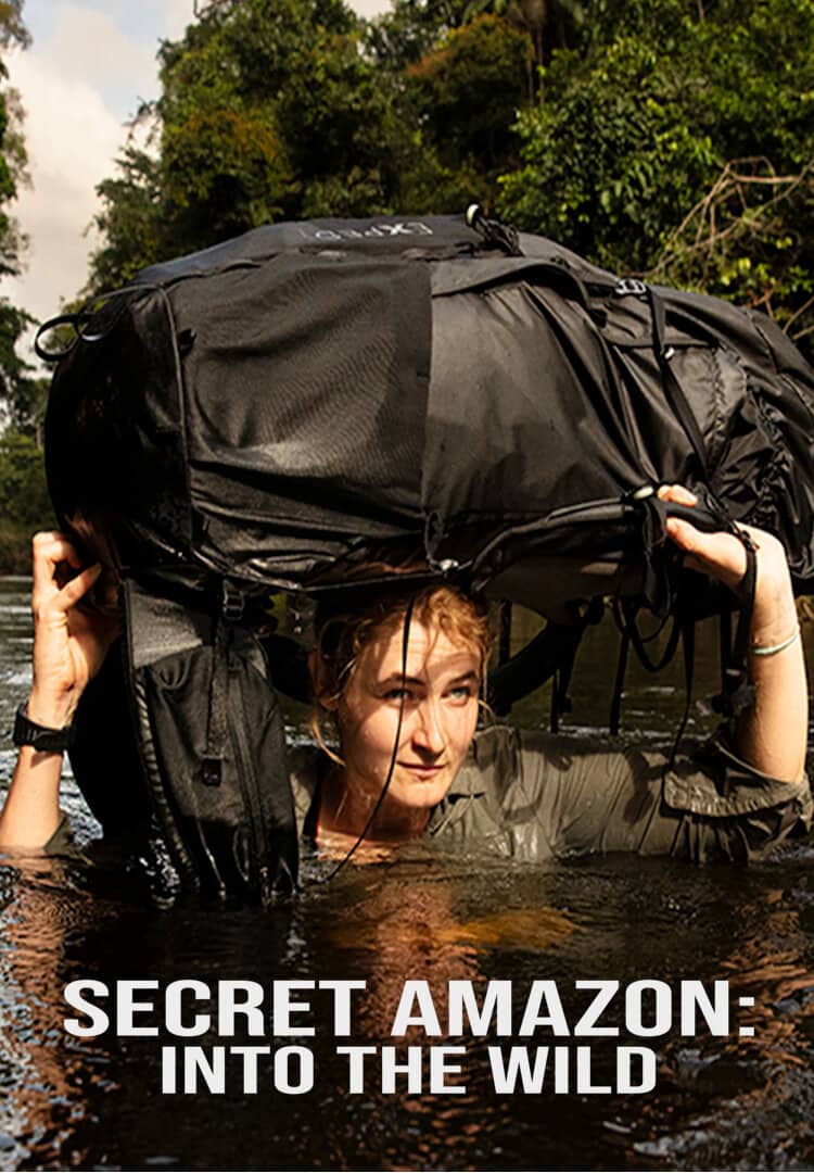 Постер сериала «Secret Amazon: Into the Wild»
