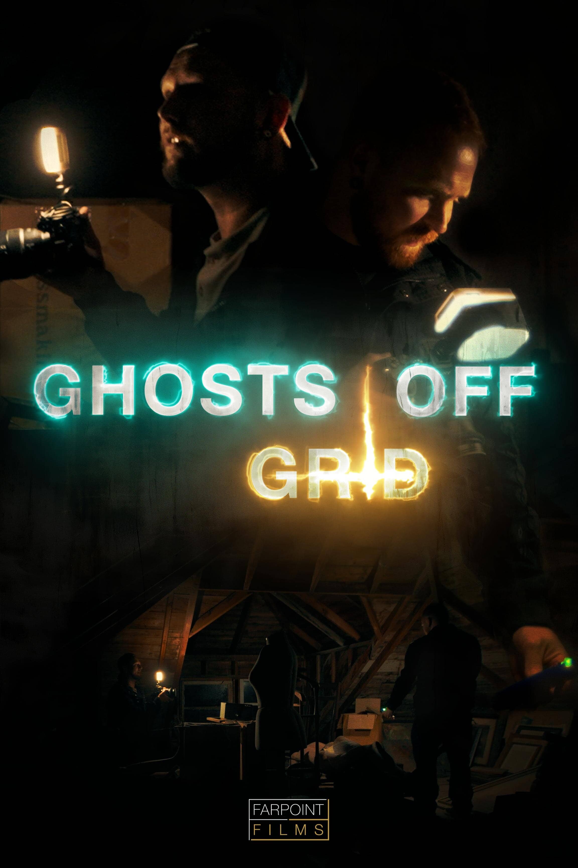Постер сериала «Ghosts Off Grid»