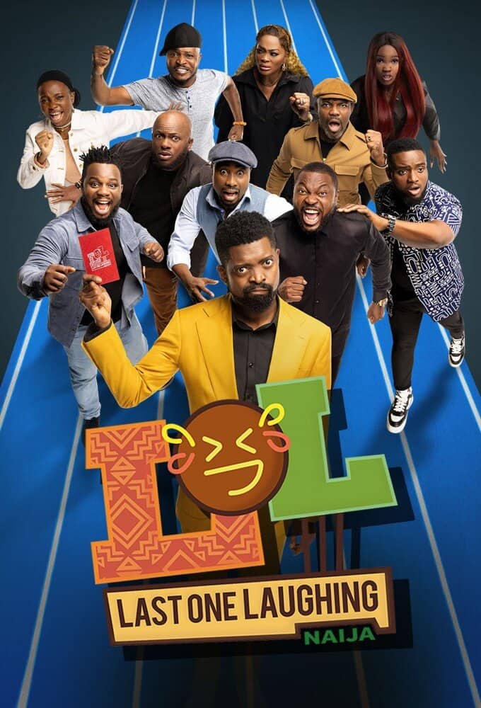 Постер сериала «LOL: Last One Laughing Naija»