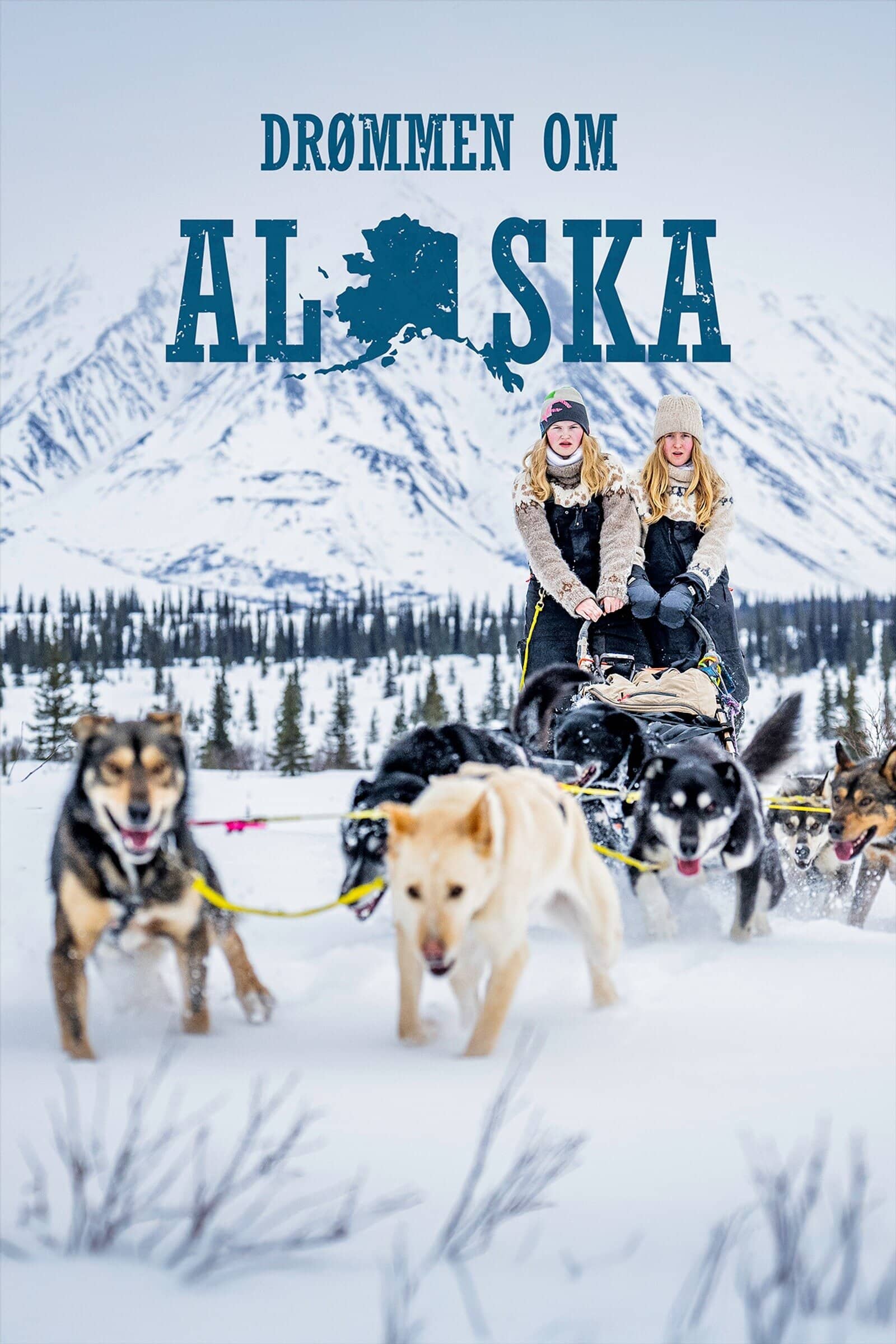 Постер сериала «Drømmen om Alaska»