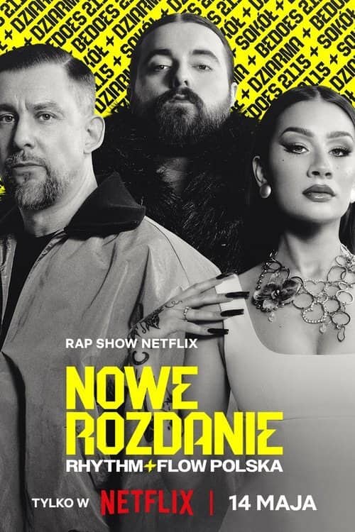 Постер сериала «Nowe Rozdanie: Rhythm + Flow Polska»