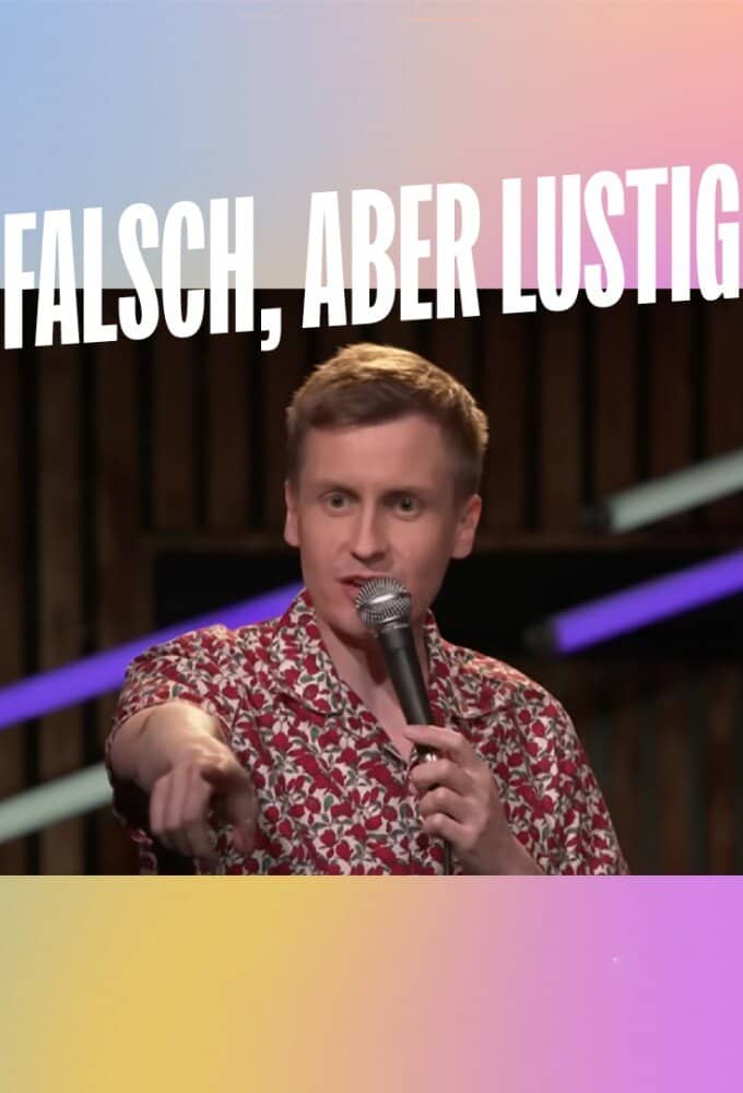 Постер сериала «Falsch, aber lustig»