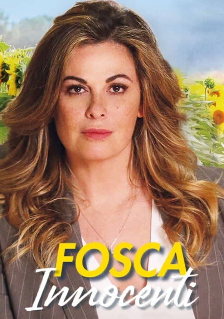Постер сериала «Fosca Innocenti»