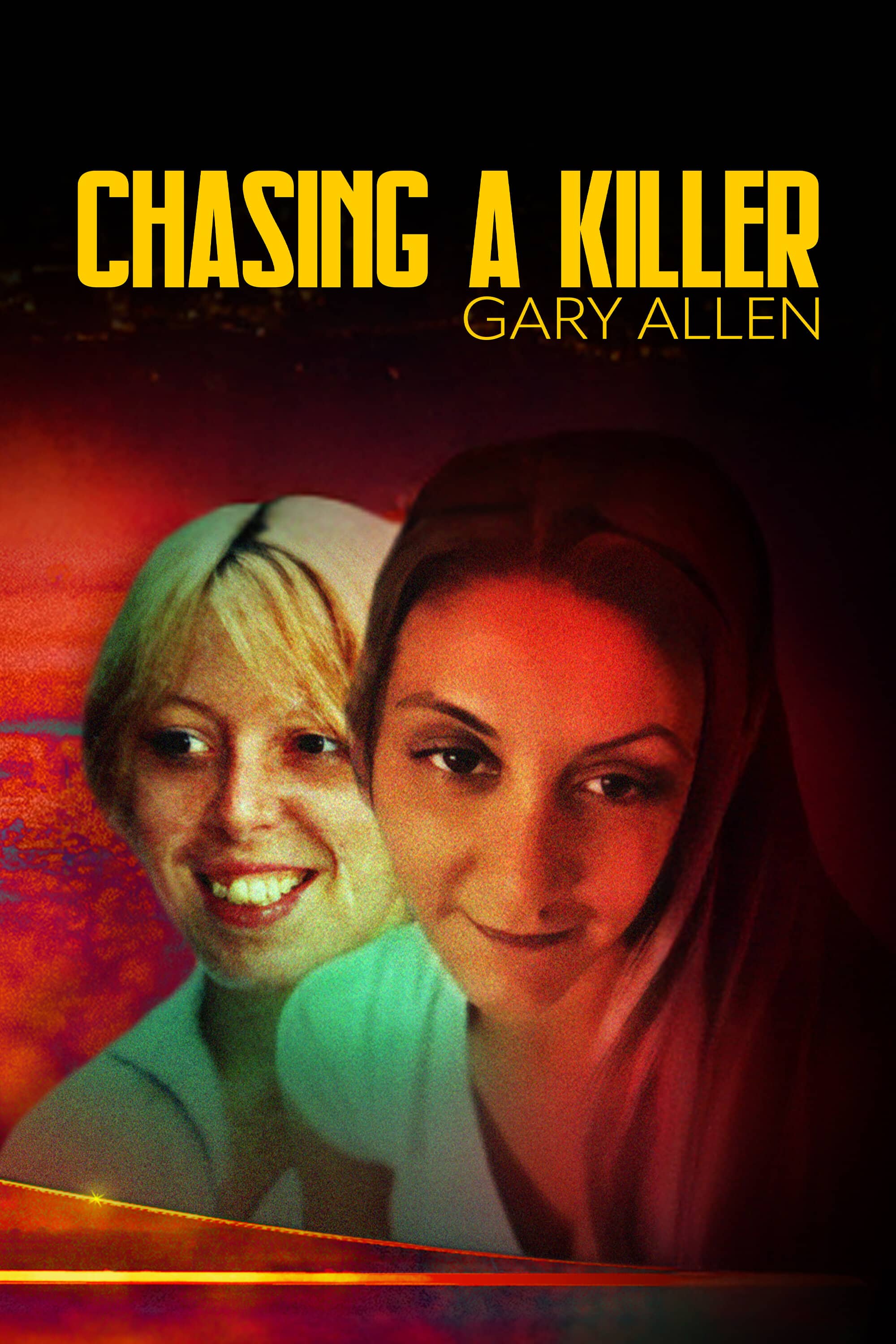 Постер сериала «Chasing A Killer: Gary Allen»