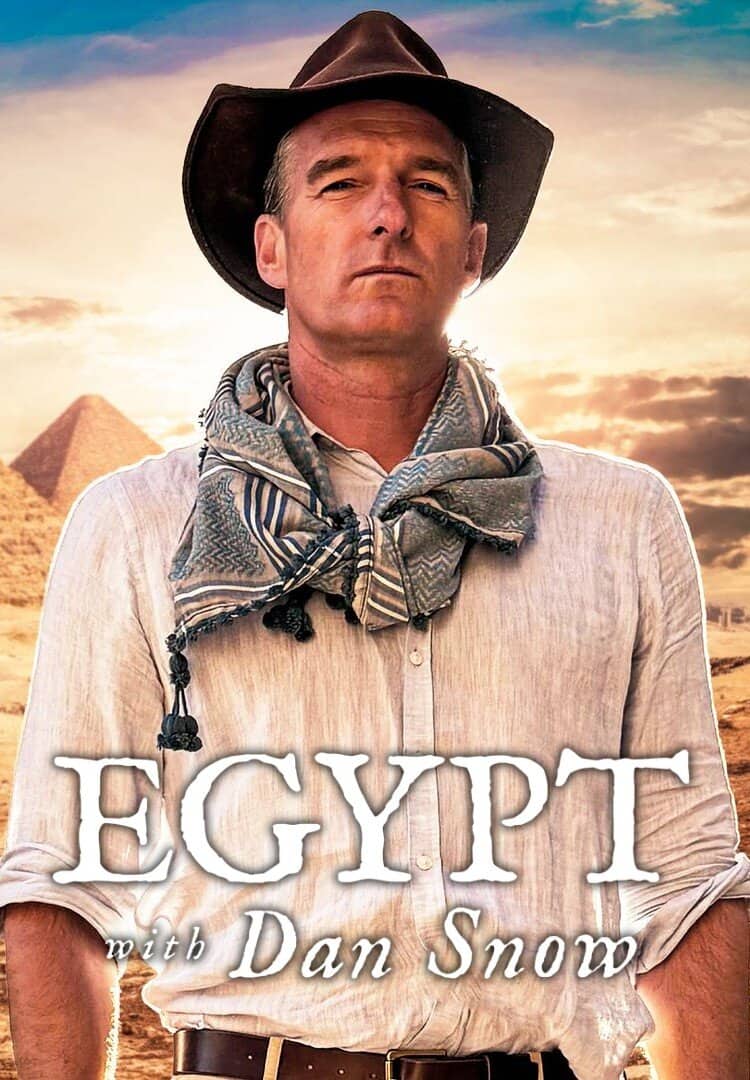 Постер сериала «Egypt With Dan Snow»
