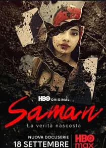 Saman: La verità nascosta