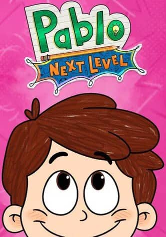 Постер сериала «Pablo: Next Level»