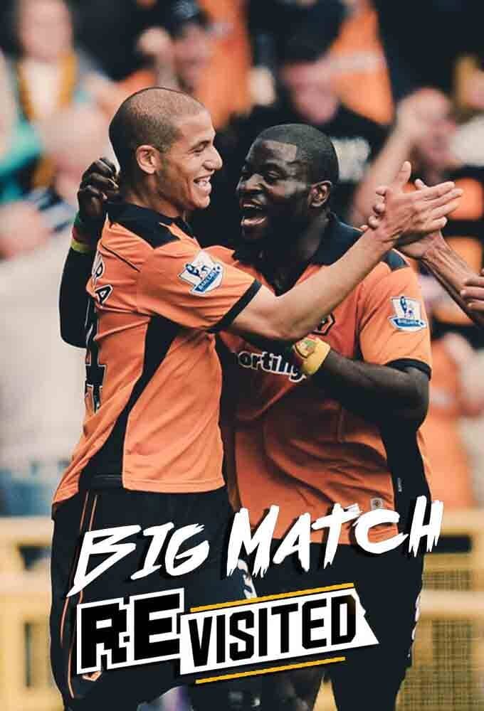 Постер сериала «The Big Match Revisited»