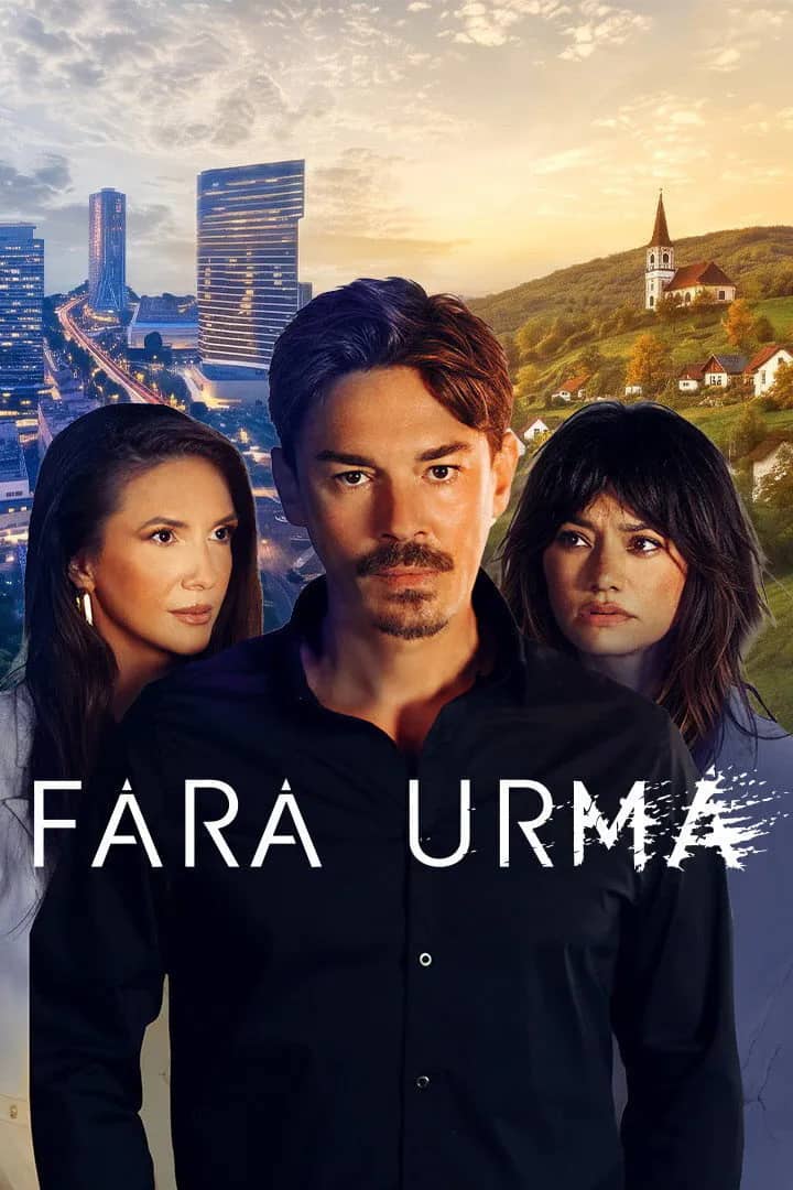 Постер сериала «Fără urmă»