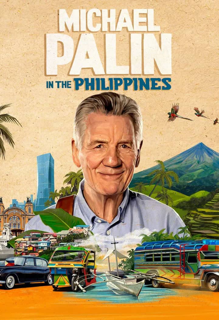 Постер сериала «Michael Palin in the Philippines»