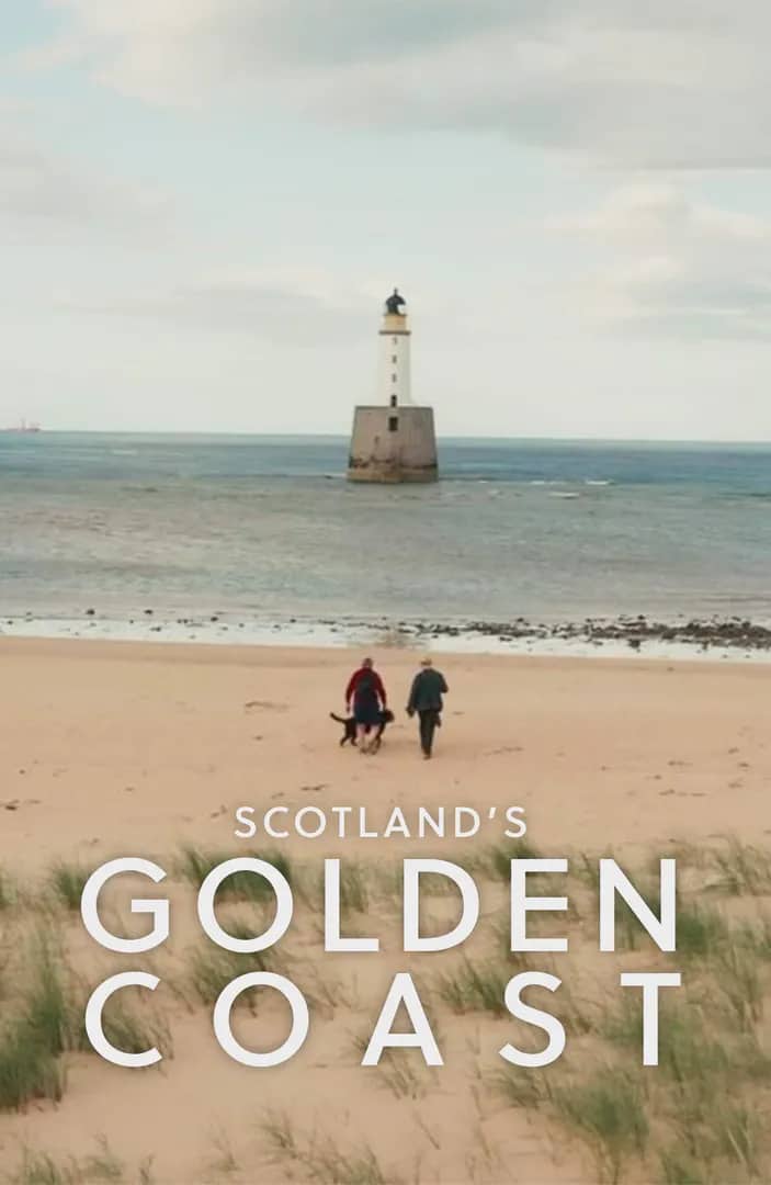 Постер сериала «Scotland's Golden Coast»