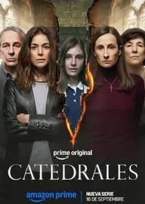 Постер сериала «Catedrales»