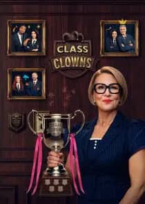 Постер сериала «Class Clowns»
