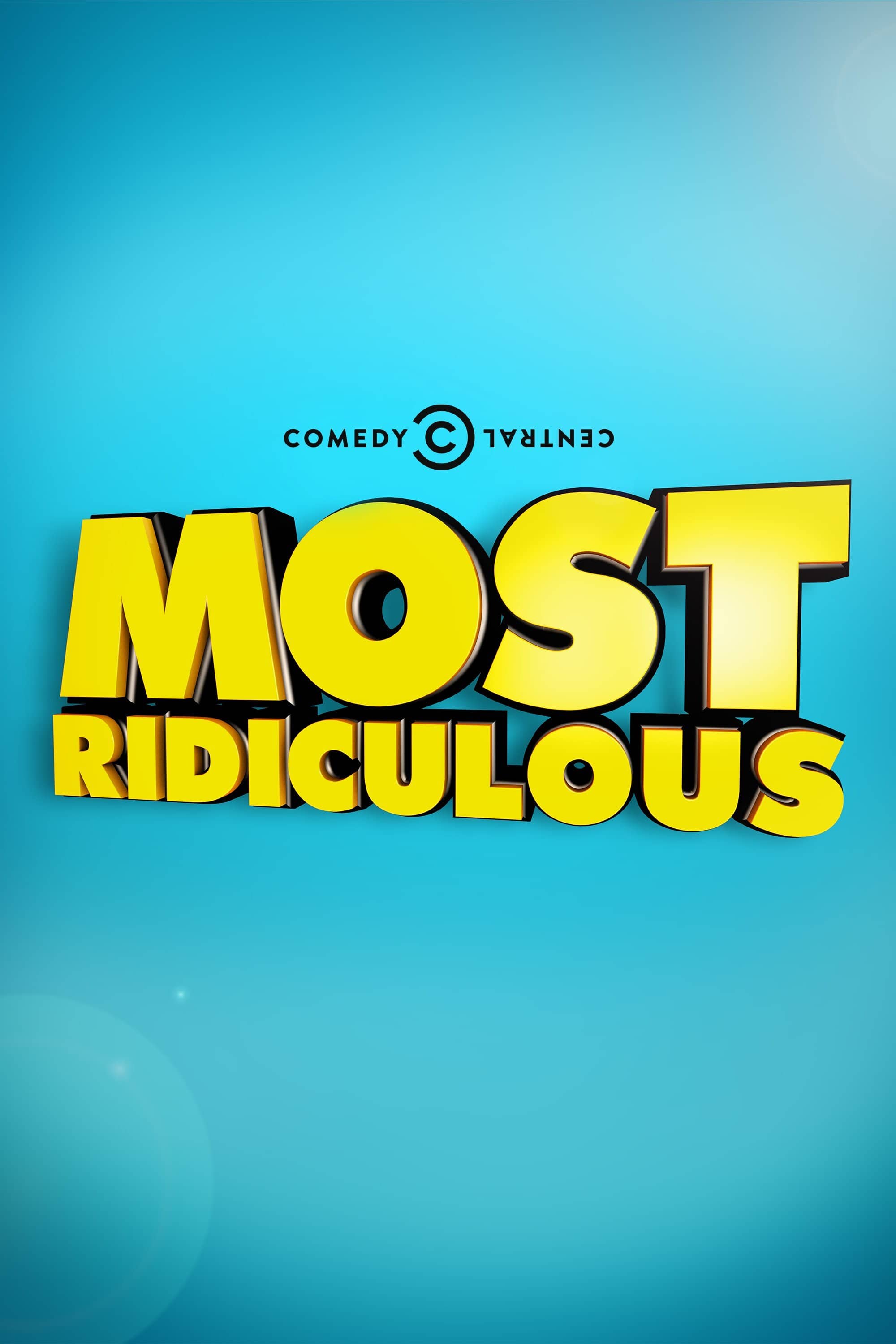 Постер сериала «Most Ridiculous...»