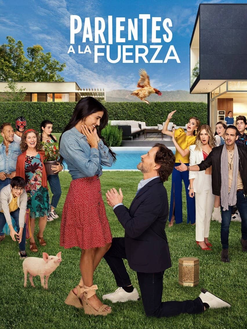 Постер сериала «Parientes a la Fuerza»