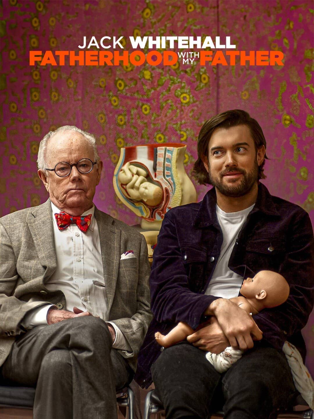 Постер сериала «Jack Whitehall: Fatherhood with My Father»