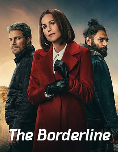 Постер сериала «The Borderline»