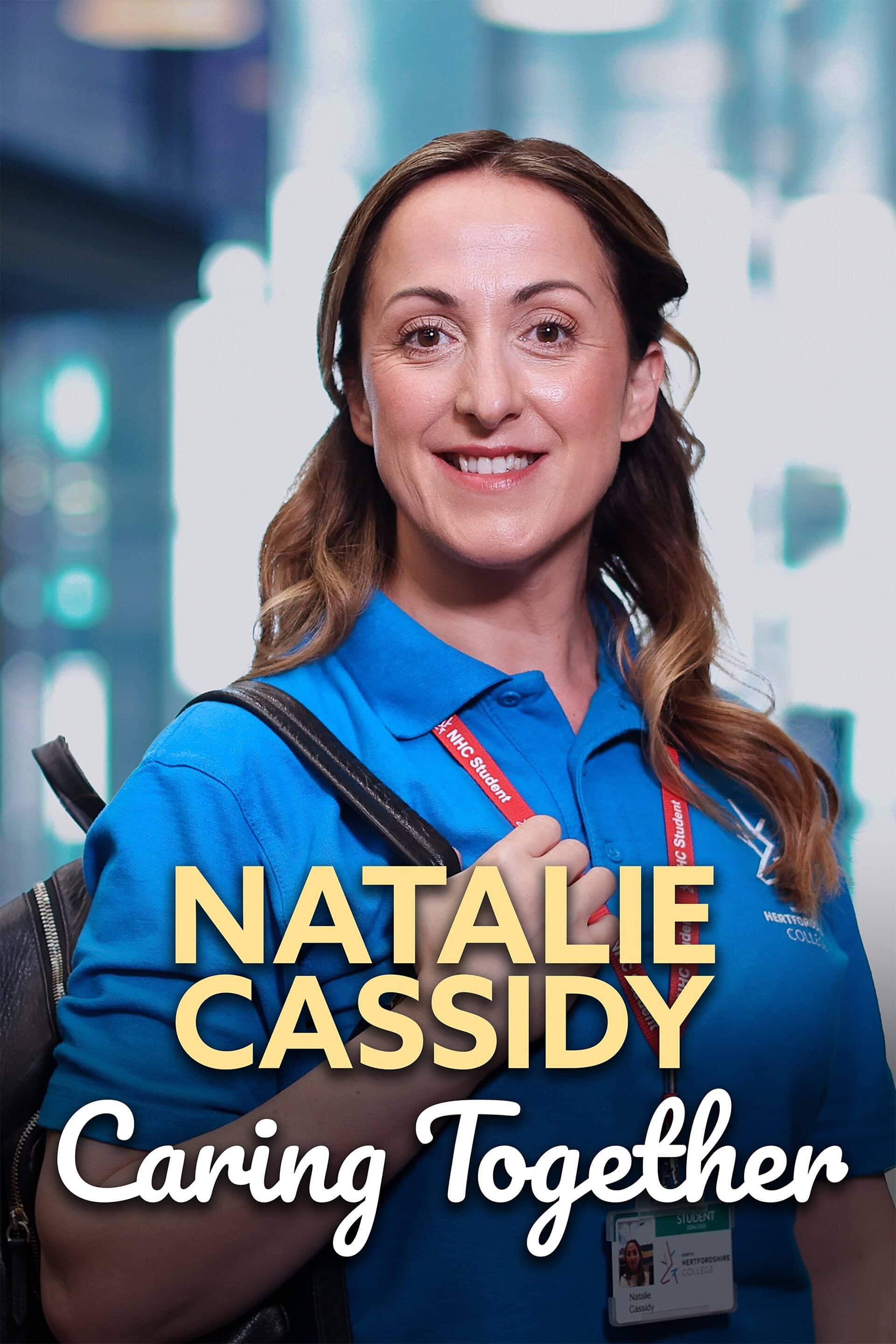 Постер сериала «Natalie Cassidy: Caring Together»