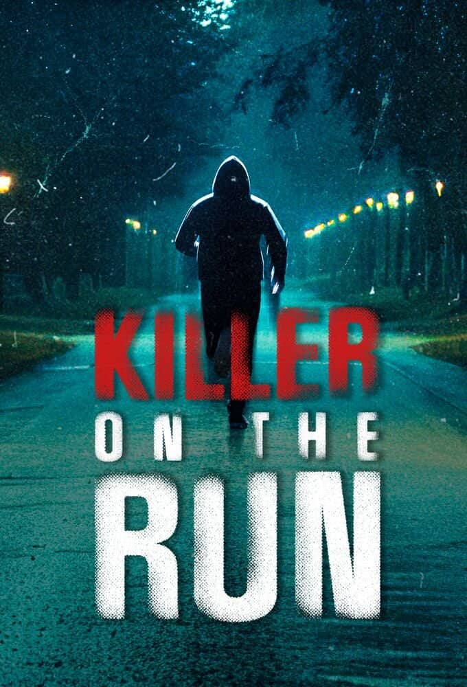 Постер сериала «Killer on the Run»