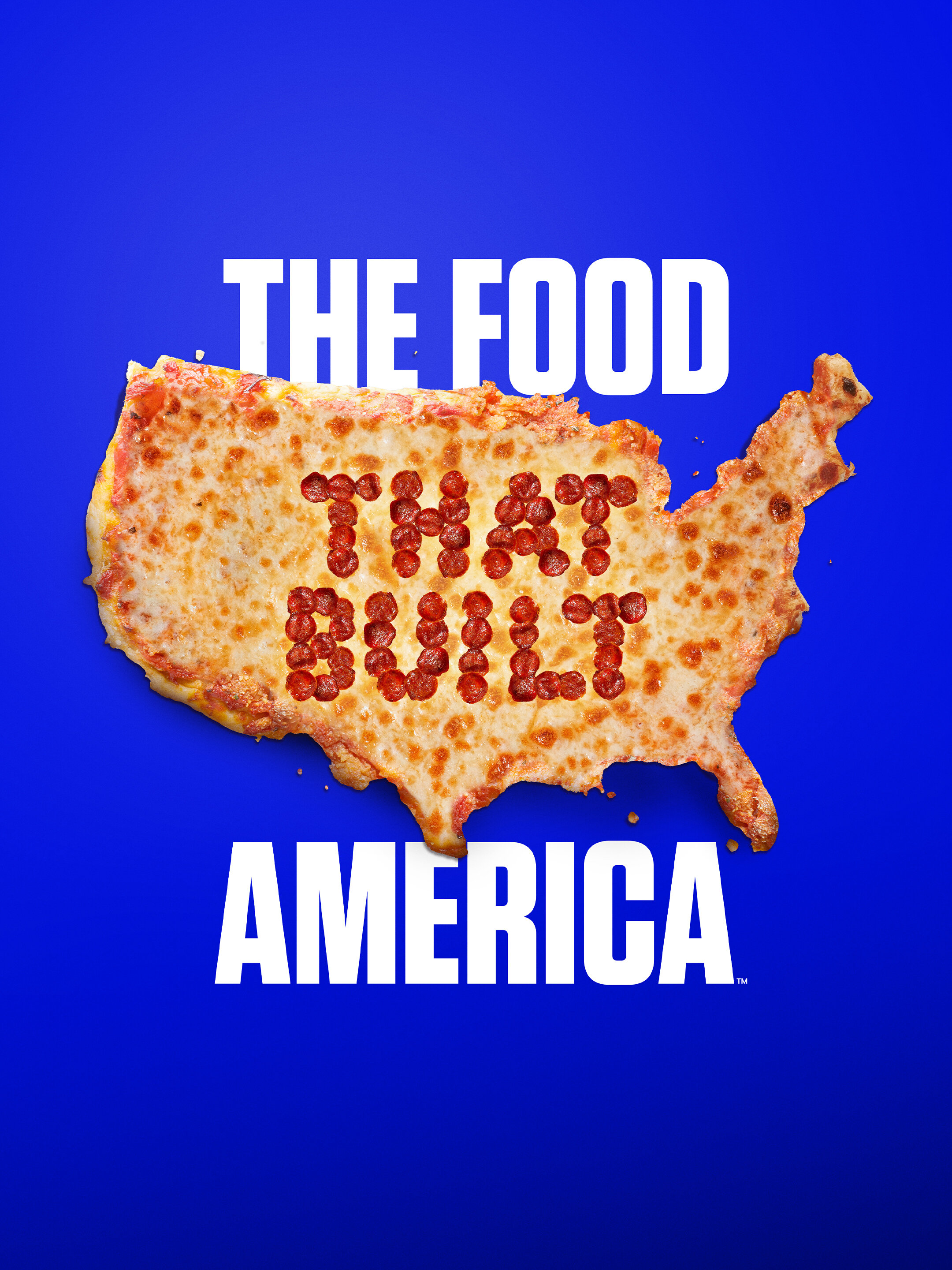 Постер сериала «The Food That Built America»