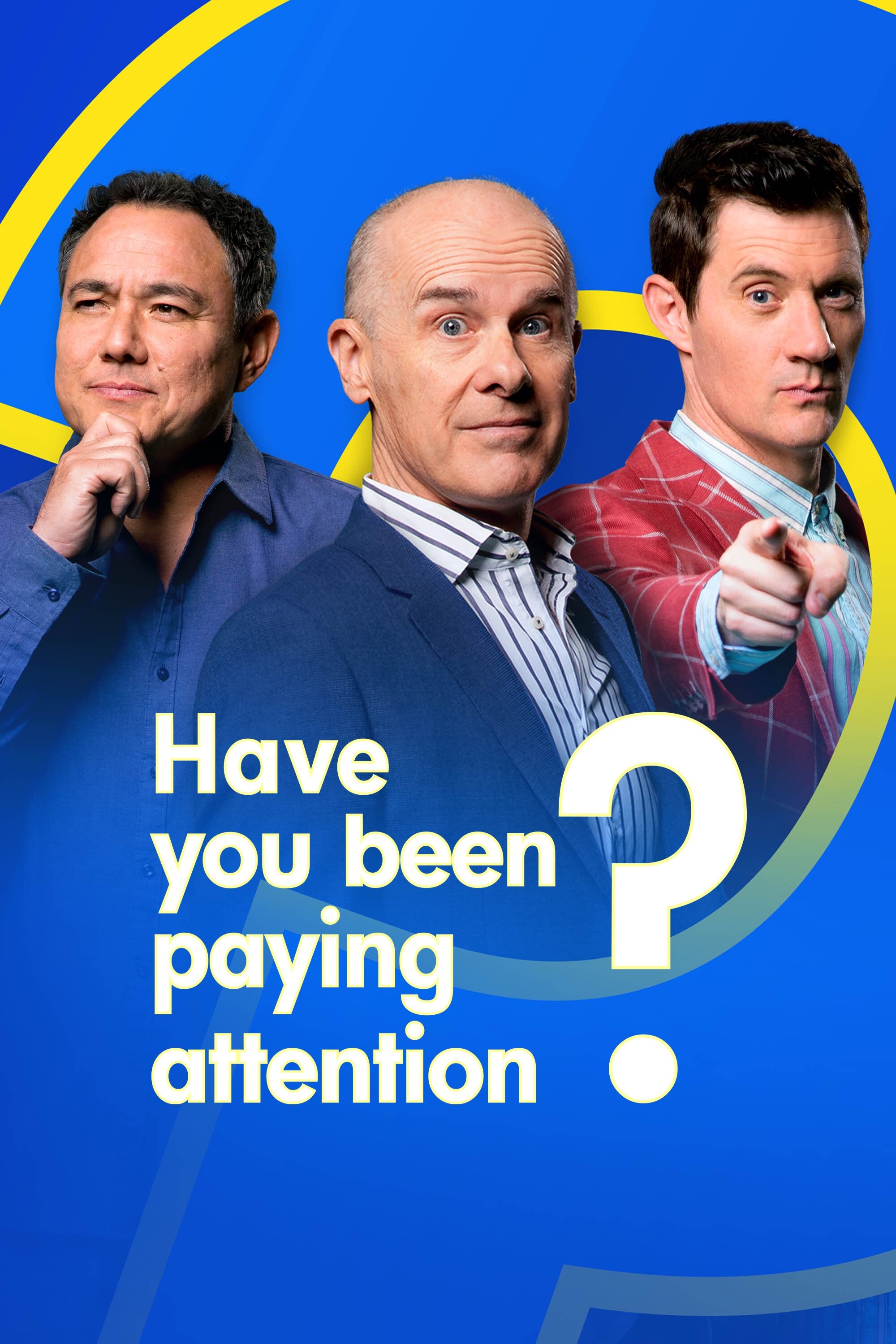Постер сериала «Have You Been Paying Attention?»