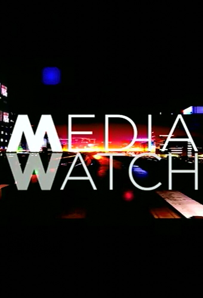 Постер сериала «Media Watch»