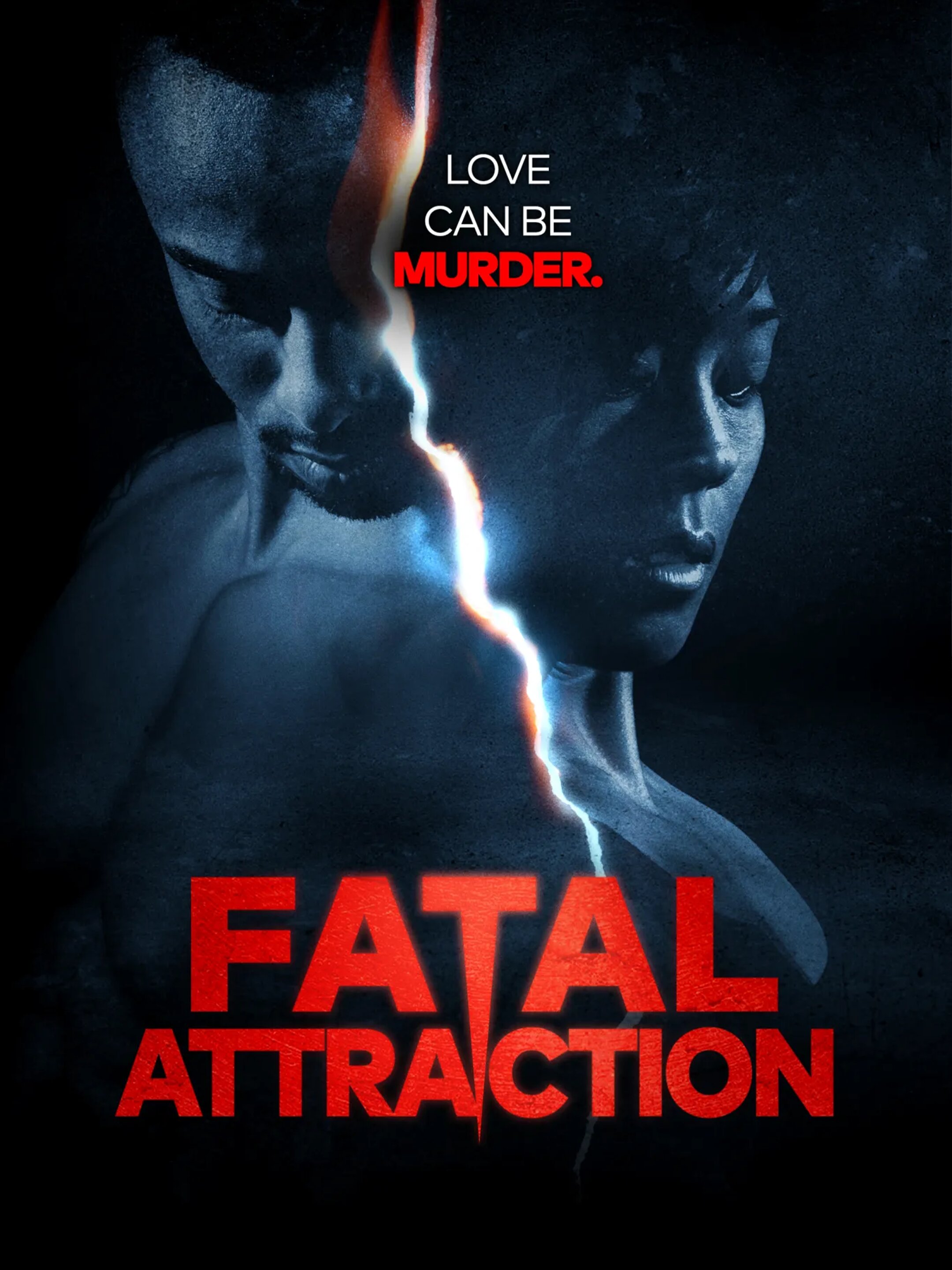 Постер сериала «Fatal Attraction»