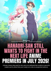 Постер сериала «Hanaori-san Still Wants to Fight in the Next Life»