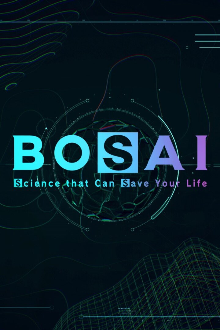 Постер сериала «BOSAI: Science That Can Save Your Life»
