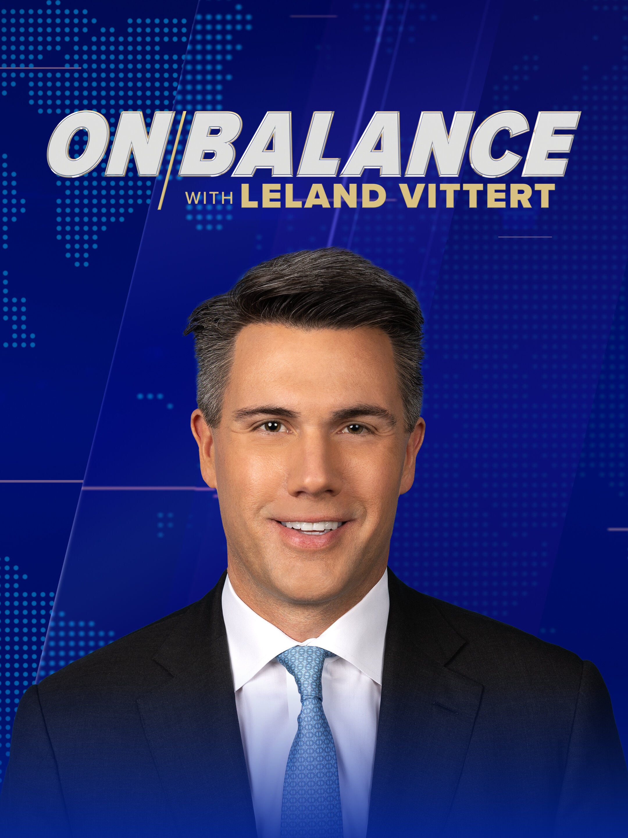 Постер сериала «On Balance with Leland Vittert»