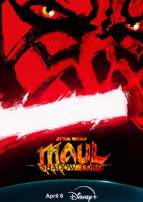Постер сериала «Star Wars: Maul - Shadow Lord»