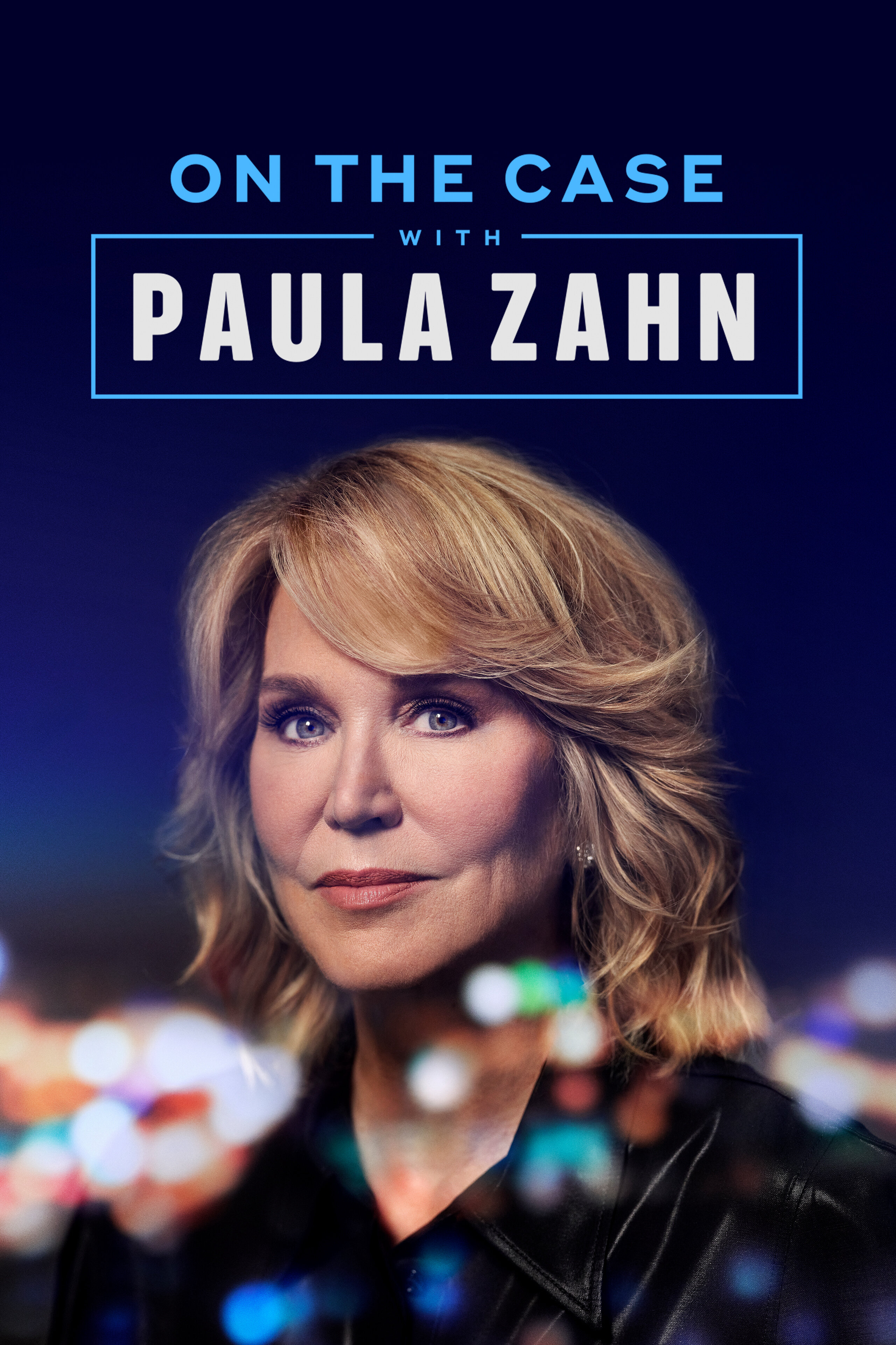 Постер сериала «On the Case with Paula Zahn»