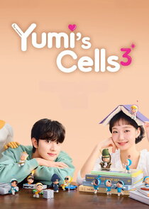 Постер сериала «Yumi's Cells»