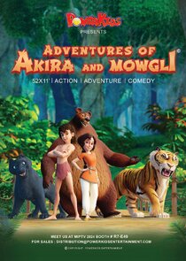 Постер сериала «Adventures of Akira and Mowgli»