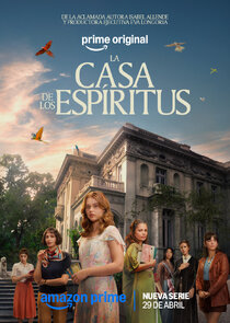 Постер сериала «La casa de los espíritus»