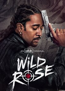 Постер сериала «Wild Rose»