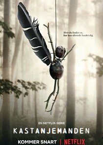 Постер сериала «Kastanjemanden»