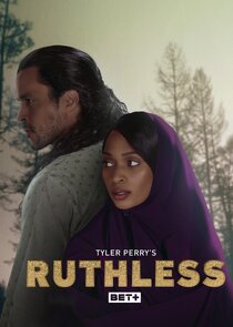 Постер сериала «Tyler Perry's Ruthless»